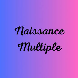 Naissance multiple